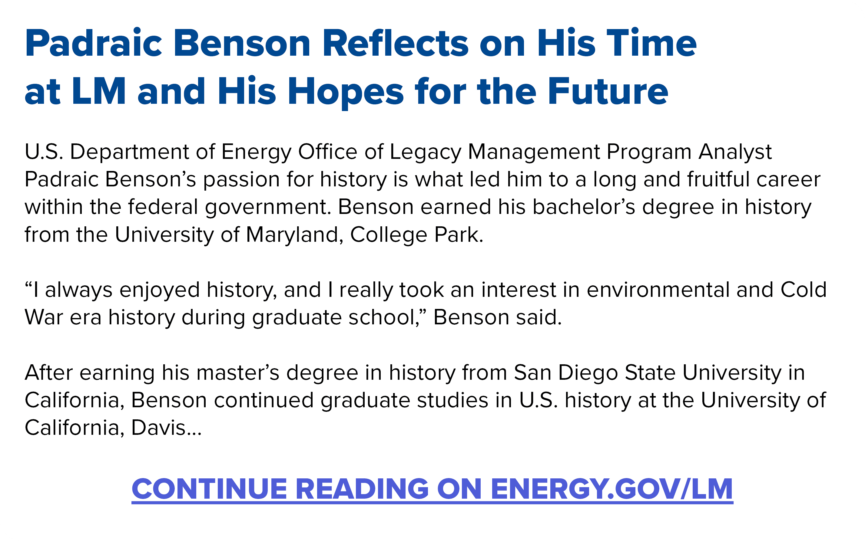 Padraic Benson Reflects on His Time at LM and His Hopes for the Future U.S. Department of Energy Office of Legacy Man...