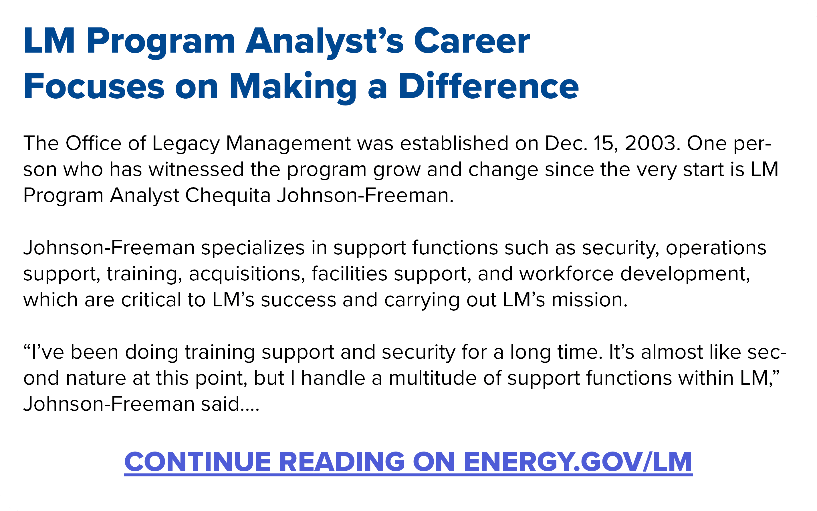 LM Program Analyst’s Career Focuses on Making a Difference The Office of Legacy Management was established on Dec. 15...