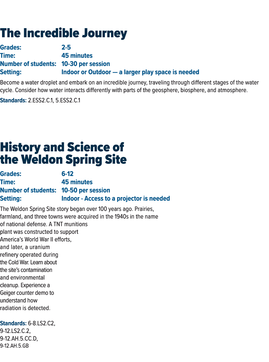  The Incredible Journey Grades: 2-5 Time: 45 minutes Number of students: 10-30 per session Setting: Indoor or Outdoo...
