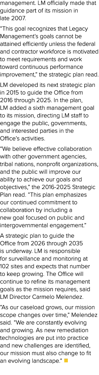 management. LM officially made that guidance part of its mission in late 2007. “This goal recognizes that Legacy Mana...