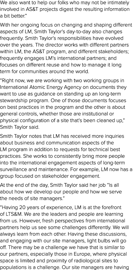 We also want to help our folks who may not be intimately involved in AS&T projects digest the resulting information a...