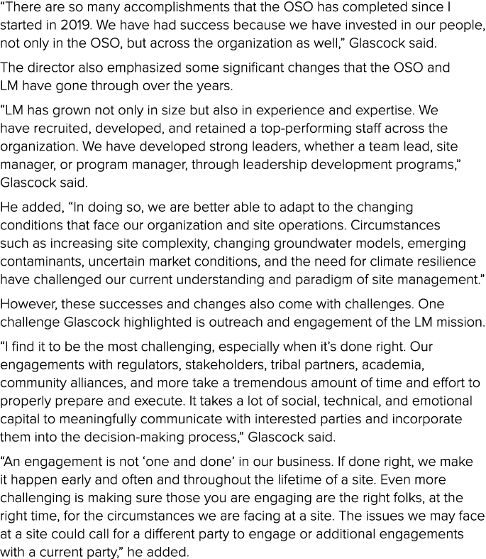 “There are so many accomplishments that the OSO has completed since I started in 2019. We have had success because we...