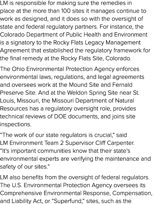 LM is responsible for making sure the remedies in place at the more than 100 sites it manages continue to work as des...