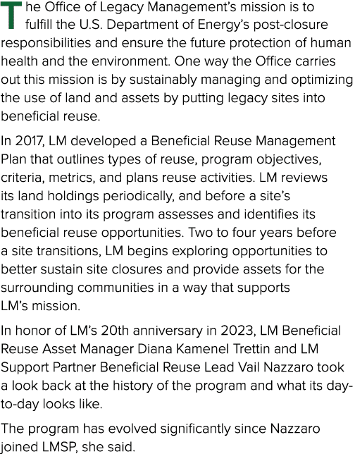 T he Office of Legacy Management’s mission is to fulfill the U.S. Department of Energy’s post closure responsibilitie...