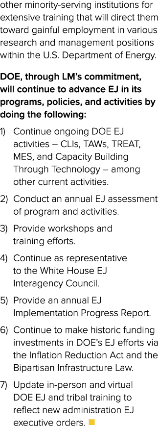 other minority serving institutions for extensive training that will direct them toward gainful employment in various...