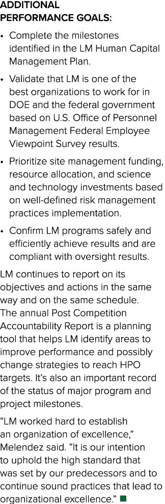 Additional Performance Goals: • Complete the milestones identified in the LM Human Capital Management Plan. • Validat...